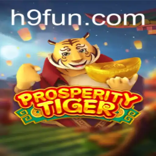 ProsperityTiger: Descubra o Fascinante Mundo de 9FUN